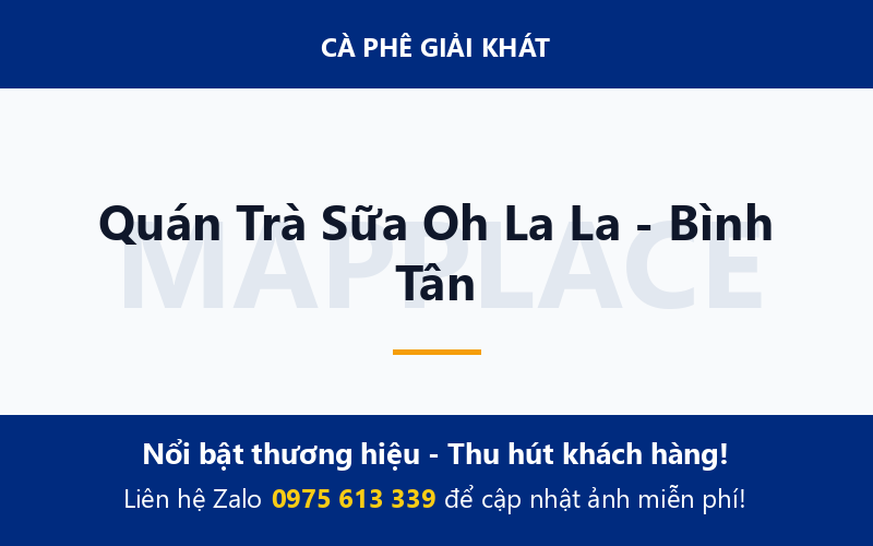 Quán Trà Sữa Oh La La - Bình Tân