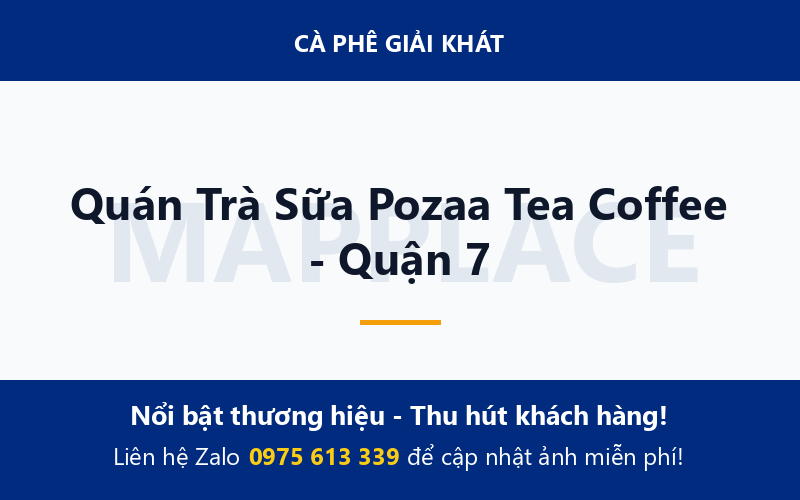 Quán Trà Sữa Pozaa Tea Coffee - Quận 7