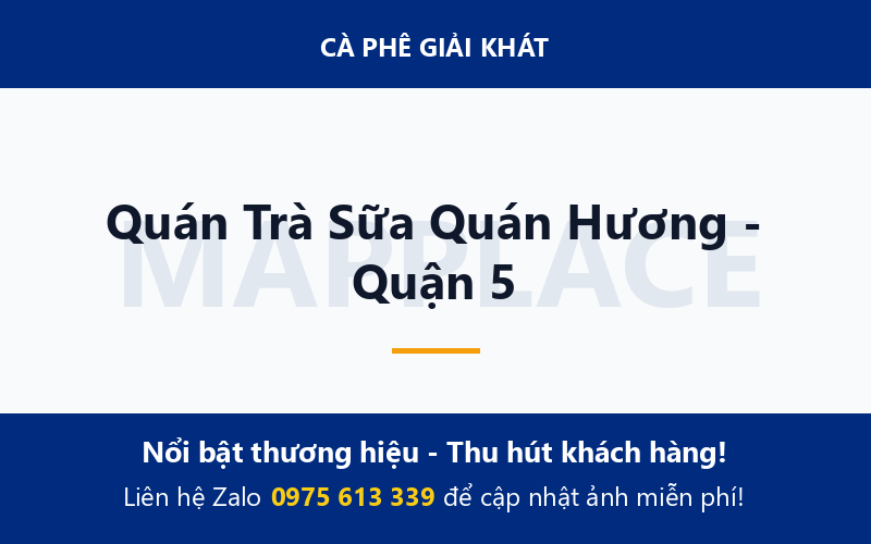 Quán Trà Sữa Quán Hương - Quận 5