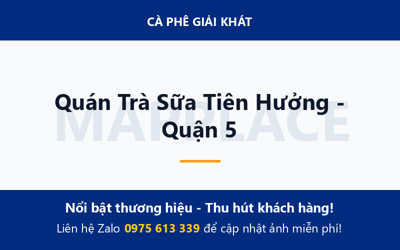 Quán Trà Sữa Tiên Hưởng - Quận 5