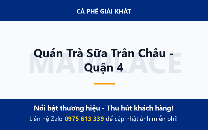 Quán Trà Sữa Trân Châu - Quận 4