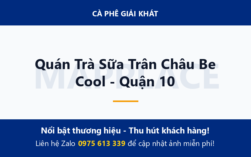 Quán Trà Sữa Trân Châu Be Cool - Quận 10