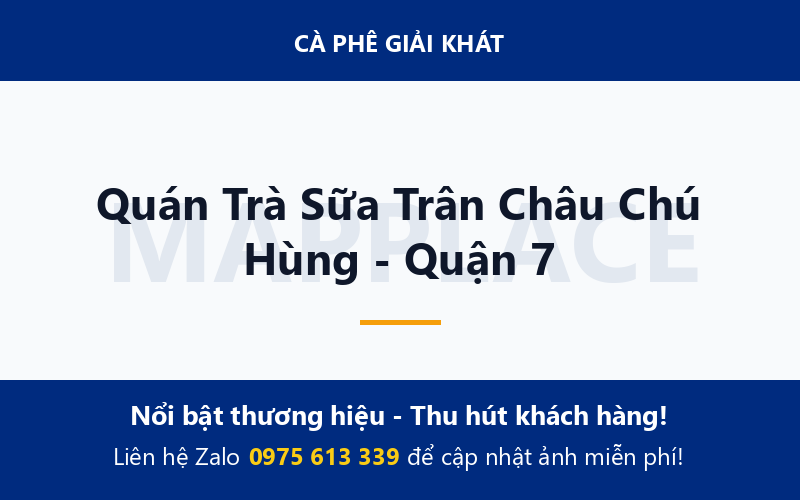 Quán Trà Sữa Trân Châu Chú Hùng - Quận 7