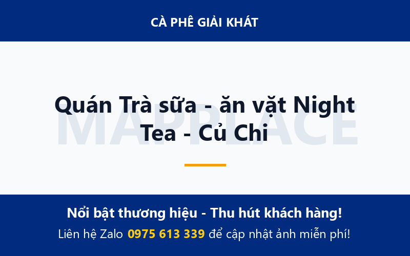 Quán Trà sữa - ăn vặt Night Tea - Củ Chi