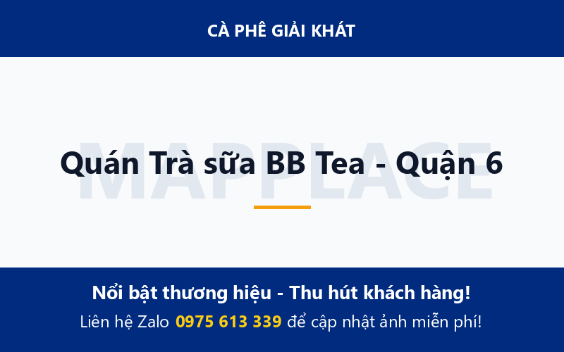 Quán Trà sữa BB Tea - Quận 6