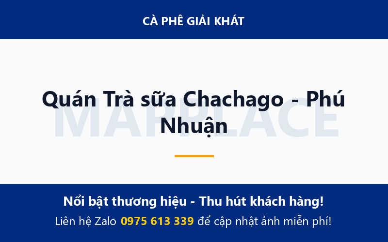 Quán Trà sữa Chachago - Phú Nhuận