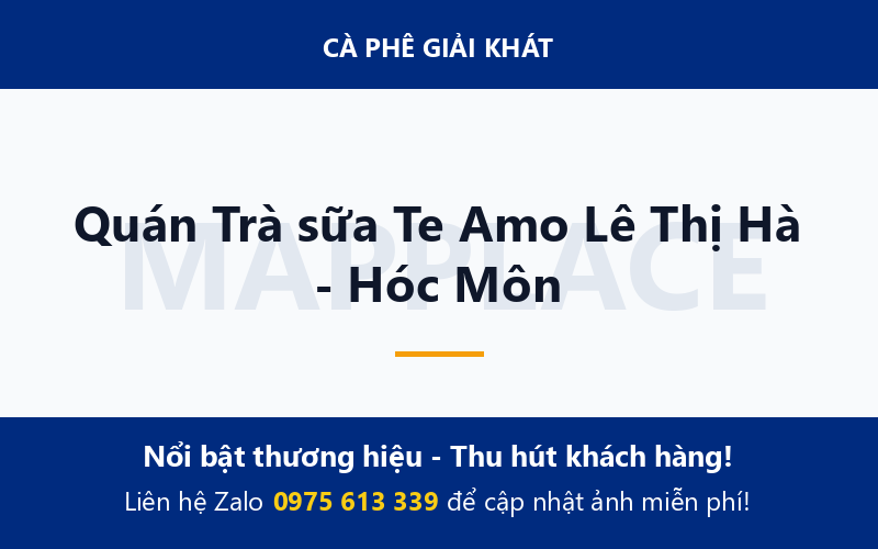 Quán Trà sữa Te Amo Lê Thị Hà - Hóc Môn