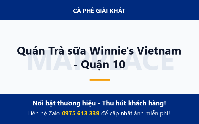 Quán Trà sữa Winnie's Vietnam - Quận 10