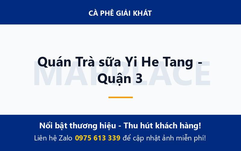 Quán Trà sữa Yi He Tang - Quận 3