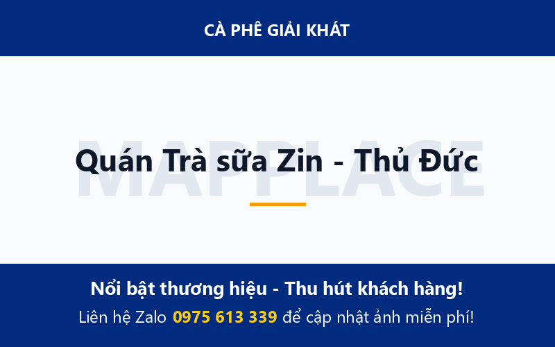 Quán Trà sữa Zin - Thủ Đức