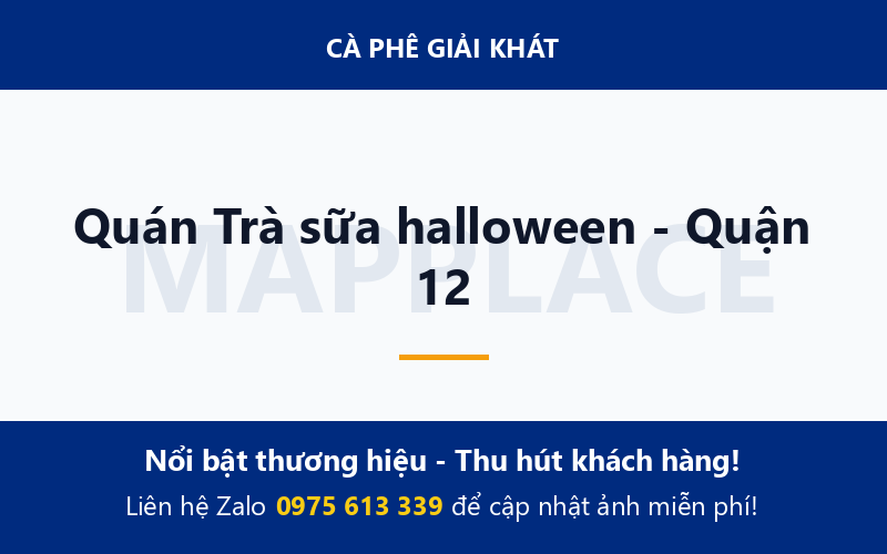 Quán Trà sữa halloween - Quận 12