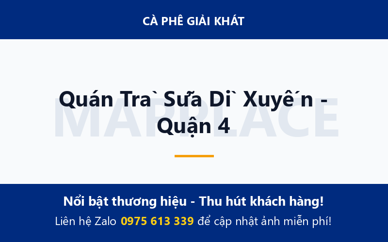 Quán Trà Sữa Dì Xuyến - Quận 4