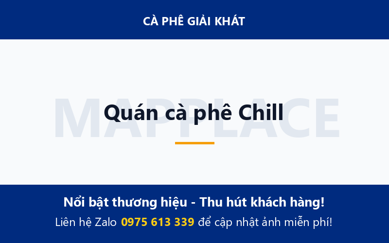 Quán cà phê Chill