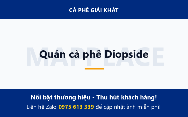 Quán cà phê Diopside