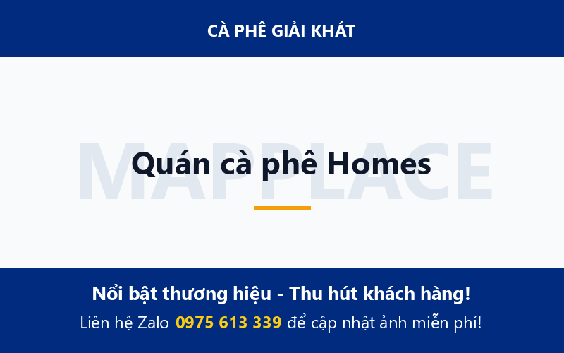 Quán cà phê Homes