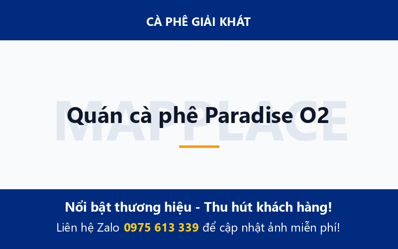 Quán cà phê Paradise O2