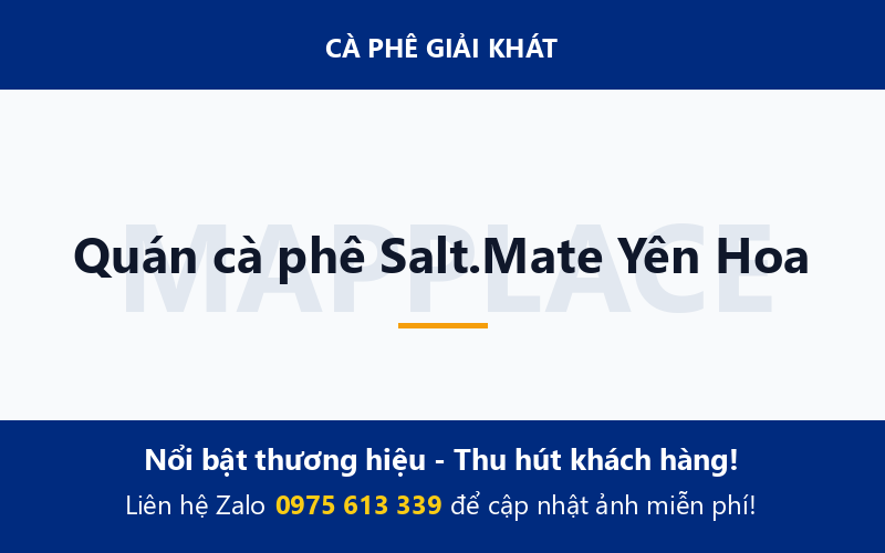 Quán cà phê Salt.Mate Yên Hoa