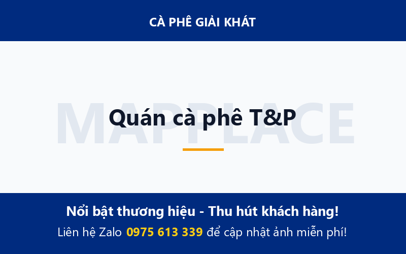 Quán cà phê T&P