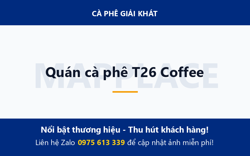 Quán cà phê T26 Coffee