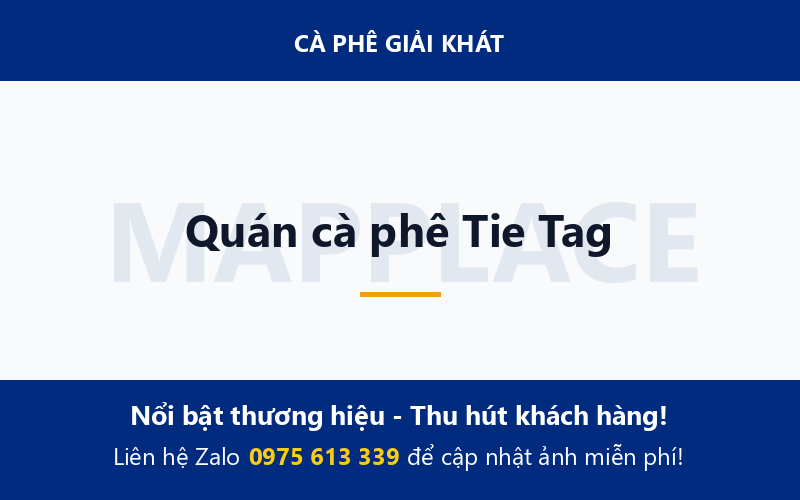 Quán cà phê Tie Tag
