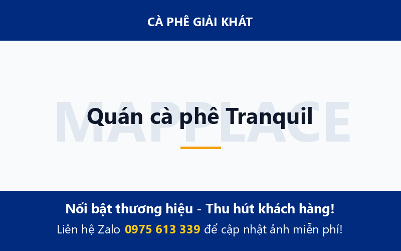 Quán cà phê Tranquil