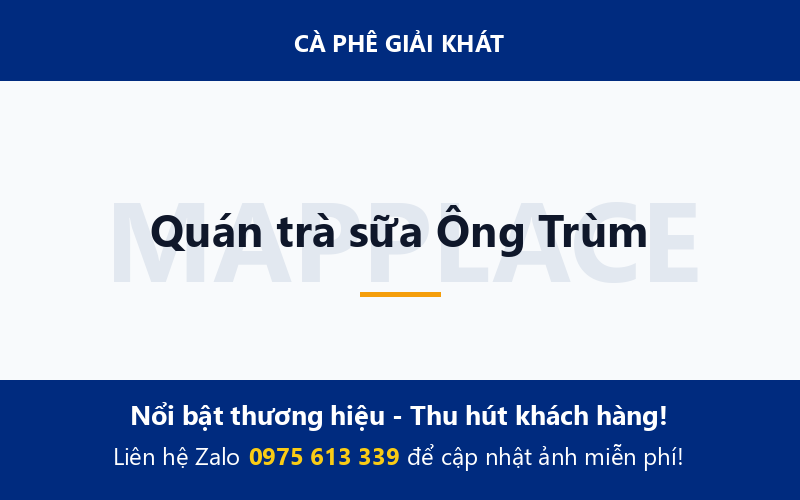 Quán trà sữa Ông Trùm