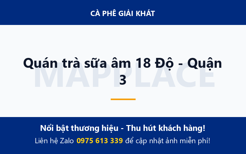 Quán trà sữa âm 18 Độ - Quận 3