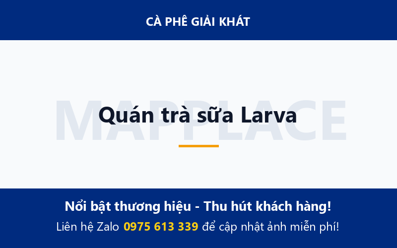Quán trà sữa Larva
