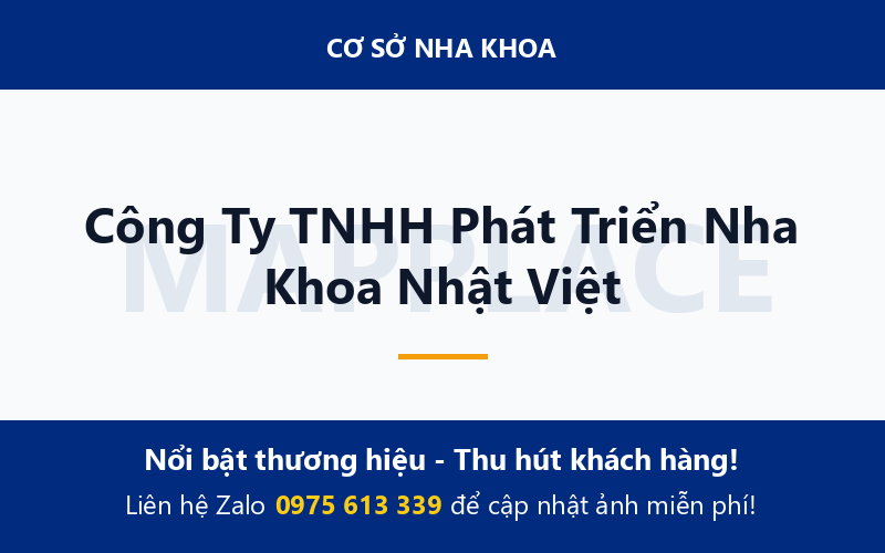 Công Ty TNHH Phát Triển Nha Khoa Nhật Việt
