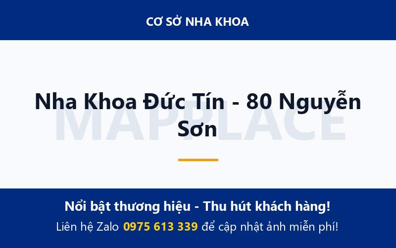 Nha Khoa Đức Tín - 80 Nguyễn Sơn