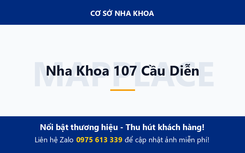 Nha Khoa 107 Cầu Diễn