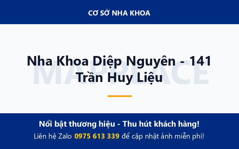 Nha Khoa Diệp Nguyên - 141 Trần Huy Liệu