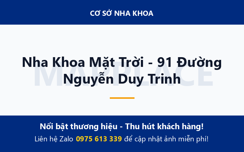 Nha Khoa Mặt Trời - 91 Đường Nguyễn Duy Trinh