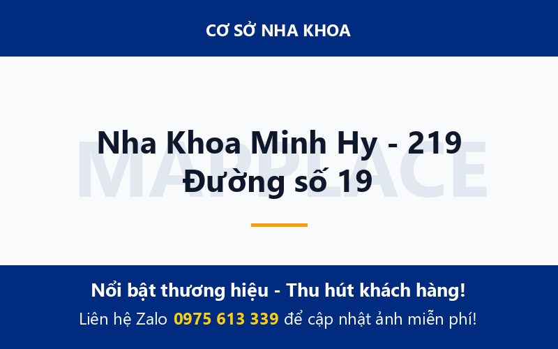 Nha Khoa Minh Hy - 219 Đường số 19