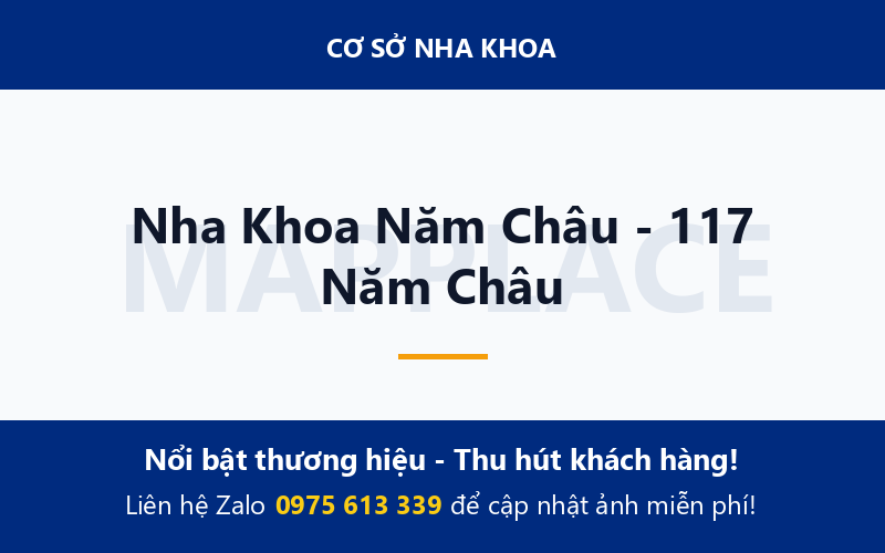 Nha Khoa Năm Châu - 117 Năm Châu