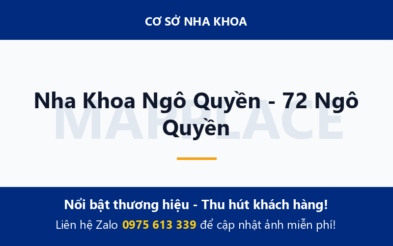 Nha Khoa Ngô Quyền - 72 Ngô Quyền