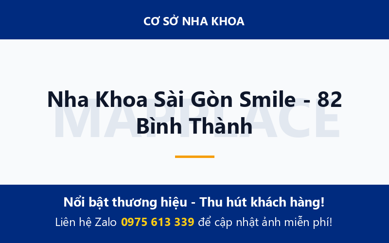 Nha Khoa Sài Gòn Smile - 82 Bình Thành