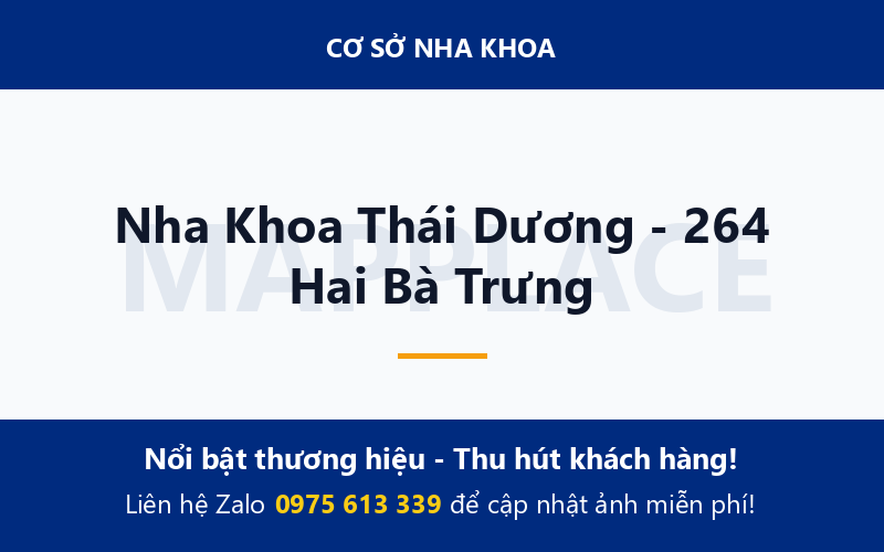 Nha Khoa Thái Dương - 264 Hai Bà Trưng