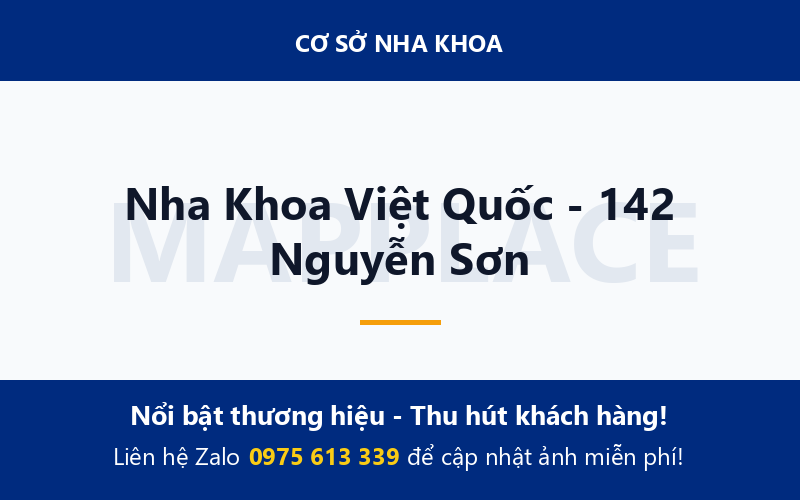 Nha Khoa Việt Quốc - 142 Nguyễn Sơn