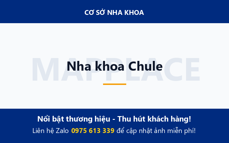 Nha khoa Chule