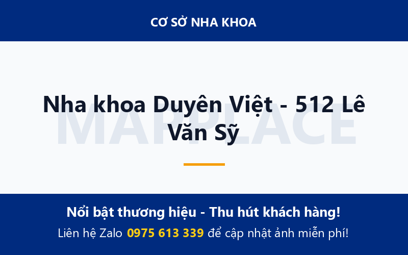 Nha khoa Duyên Việt - 512 Lê Văn Sỹ