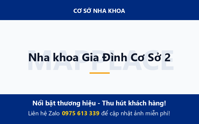 Nha khoa Gia Đình Cơ Sở 2