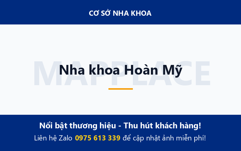 Nha khoa Hoàn Mỹ