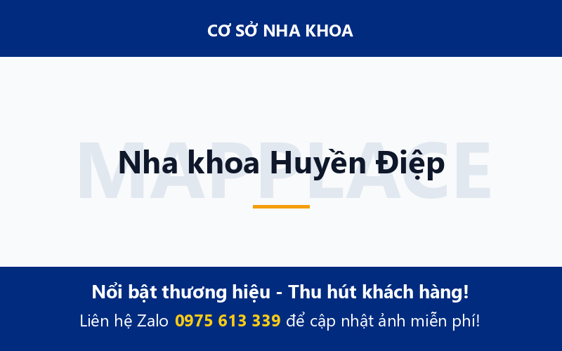 Nha khoa Huyền Điệp