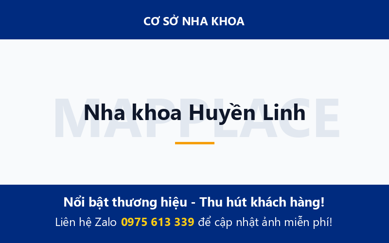 Nha khoa Huyền Linh