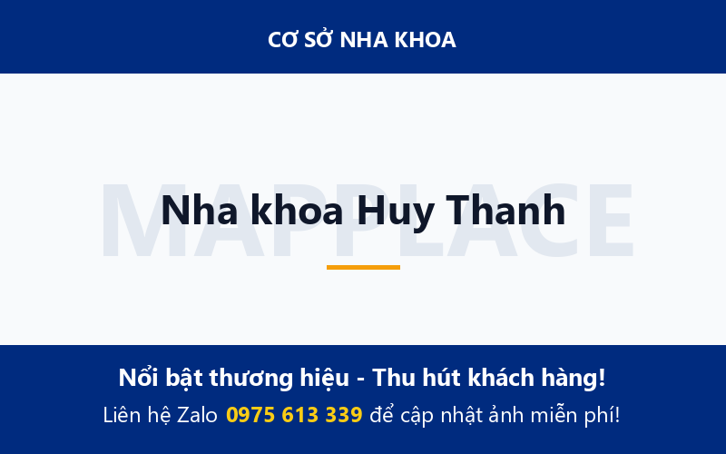 Nha khoa Huy Thanh