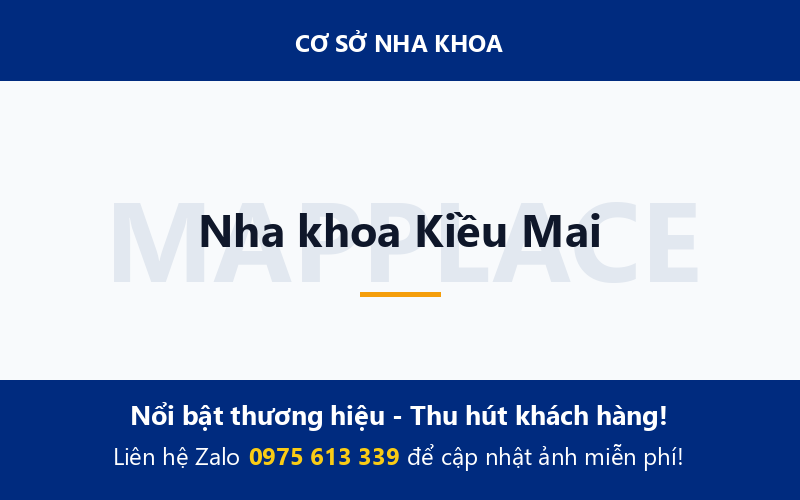 Nha khoa Kiều Mai