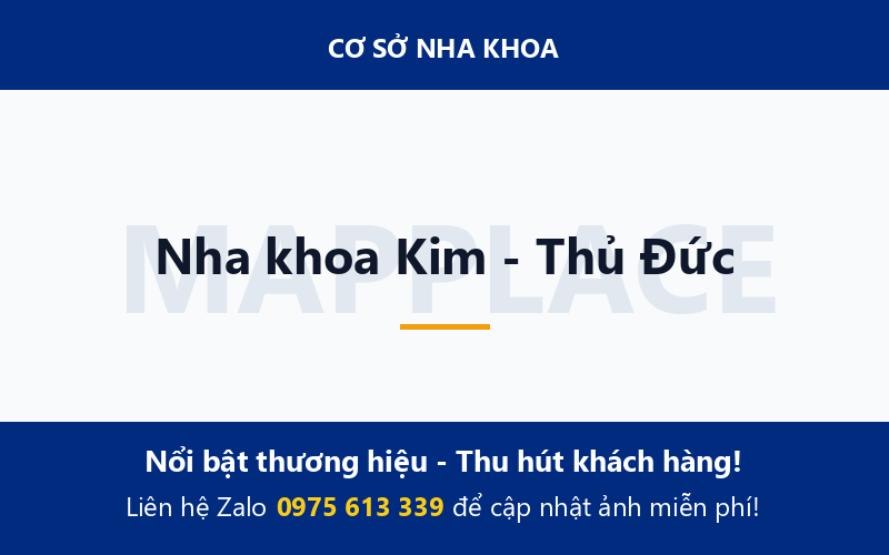 Nha khoa Kim - Thủ Đức