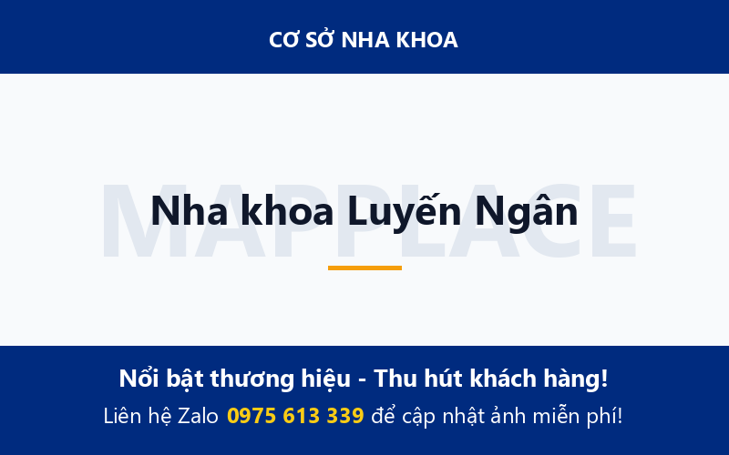 Nha khoa Luyến Ngân
