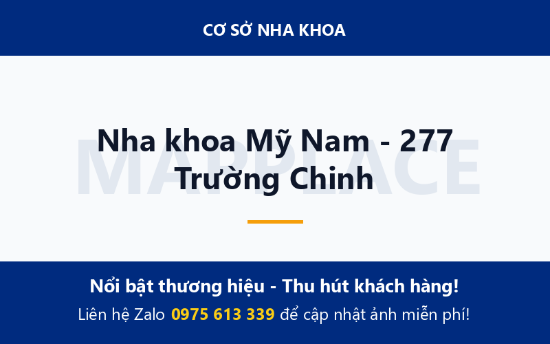 Nha khoa Mỹ Nam - 277 Trường Chinh